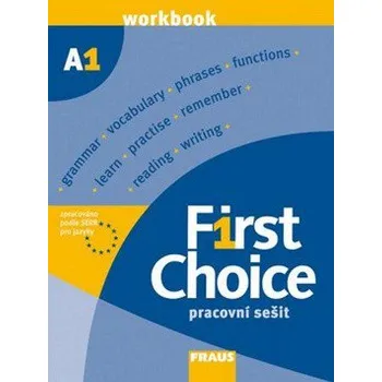 First Choice A1 - Kolektiv autorů Anglický jazyk First Choice A1 - Kolektiv autorů