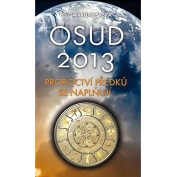 Krumlovská Olga: Horoskopy 2013