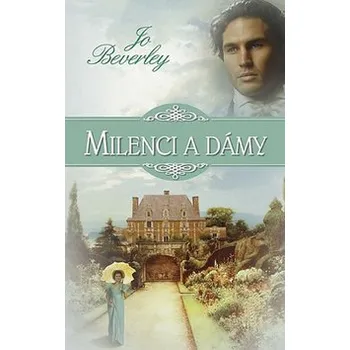 Milenci a dámy - Jo Beverley