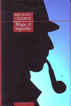 Mapy a legendy - Michael Chabon