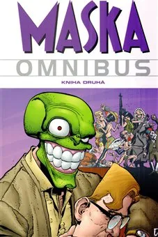 Komiks pro dospělé Maska: Omnibus, Kniha druhá - Arcudi John