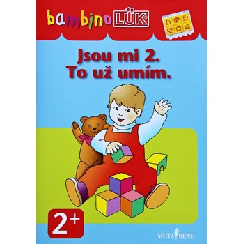 Jsou mi 2 - To už umím (Pracovní sešit BambinoLük)