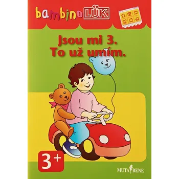 Jsou mi 3 - To už umím (Pracovní sešit BambinoLük)