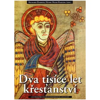 Dva tisíce let křesťanství - Richard Harries