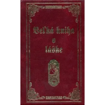 Veľká kniha o láske - Lucia Jesenská