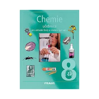 Chemie Chemie 8 Učebnice - Jiří Škoda