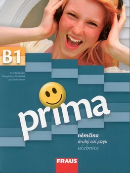 Německý jazyk Prima B1/díl 5 - učebnice: autorů Kolektiv