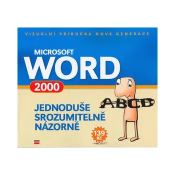Microsoft Word 2000 - Jiří Hlavenka