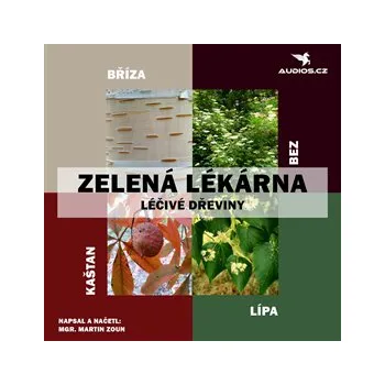 Léčivé dřeviny - Martin Zoun: Audiokniha MP3