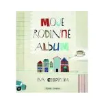 Moje rodinné album - Eva Chupíková