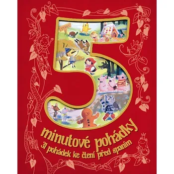 5minutové pohádky před spaním Pohádka 5minutové pohádky před spaním