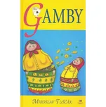 Gamby - Miroslav Tuščák