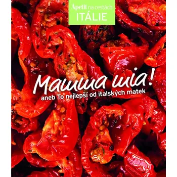 Mamma mia!: Edice Apetit - Apetit