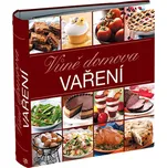 Vaření: Vůně domova - Strnadová Lenka,…