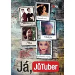Já, JůTuber - sepsáno JůTubery