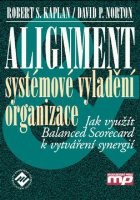Alignment - Robert S. Kaplan; David P. Norton - Zbozi.cz