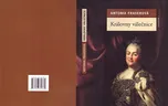 Královny válečnice - Antonia Fraser