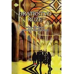 Bratrstvo růže - Renata Štulcová