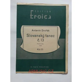Antonín Dvořák - Slovanský tanec č. 13