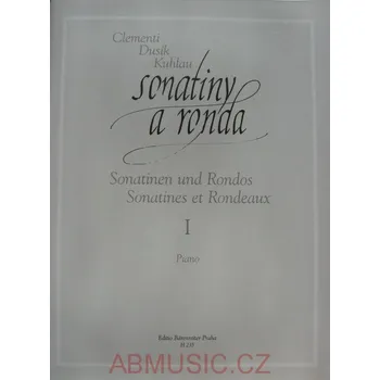 Sonatiny a ronda 1 - Clementi, Dusík, Kuhlau, (noty pro klavír)