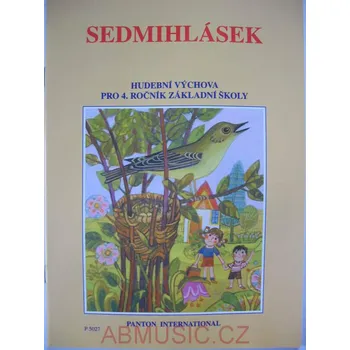 Hudební výchova Daniel Ladislav - Sedmihlásek (Hudební výchova pro 4.ročník)