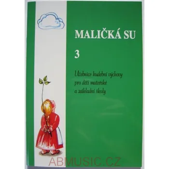 Maličká su 3 - zpěvník - Jaroslav Stojan