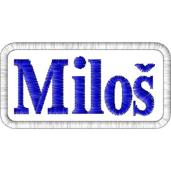 Nášivka Nášivka Miloš nášivky mužských jmen, jmenovky