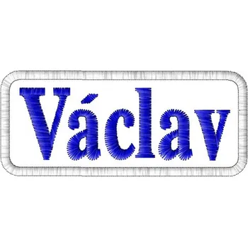 Nášivka Nášivka Václav nášivky mužských jmen, jmenovky