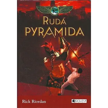Kronika Cartera Kanea – Rudá pyramida - Rick Riordan