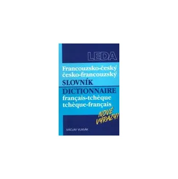 Cizojazyčná kniha Francouzsko-český, česko-francouzský slovník