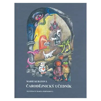Pohádka Čarodějnický učedník - Marie Kubátová
