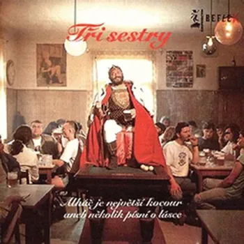 Česká hudba Tři Sestry : Alkáč je největší kocour, aneb několik písní o lásce CD