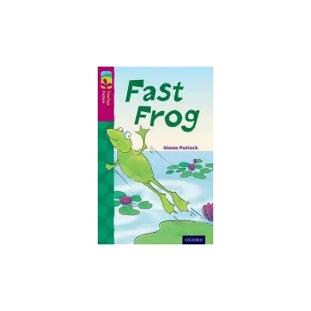 Cizojazyčná kniha Oxford Reading Tree TreeTops Fiction: Level 10 More Pack B: Fast Frog - Puttock, Simon