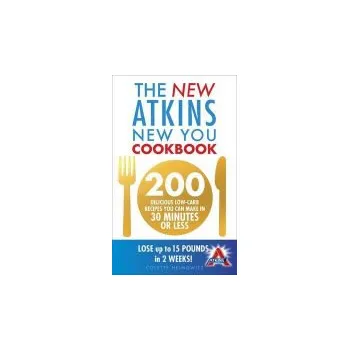 Cizojazyčná kniha New Atkins New You Cookbook - Heimowitz, Colette