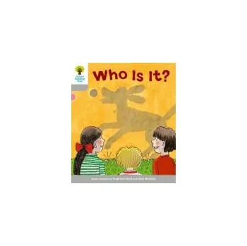 Cizí jazyk Oxford Reading Tree: Level 1: First Words: Who Is It? - Hunt, Roderick