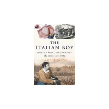 Italian Boy - Wise, Sarah
