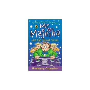 Cizojazyčná kniha Mr Majeika and the Ghost Train - Carpenter, Humphrey