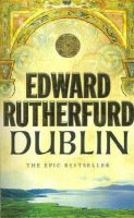 Dublin - Rutherfurd, Edward