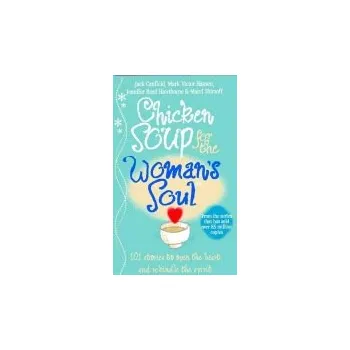 Cizojazyčná kniha Chicken Soup for the Woman's Soul - Canfield, Jack a Shimoff, Marci