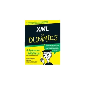 XML For Dummies - Dykes, Lucinda a Tittel, Ed (Austin, Texas)