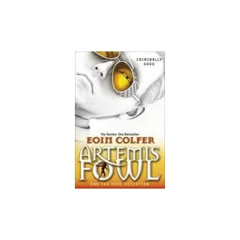 Cizojazyčná kniha Artemis Fowl and the Opal Deception - Colfer, Eoin