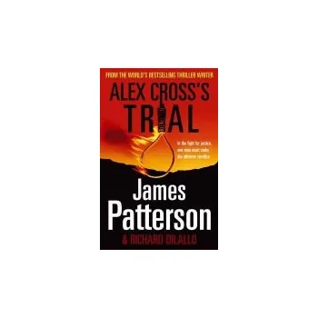 Alex Cross's Trial - Patterson, James