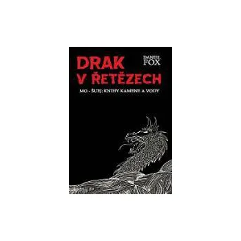 Létající drak Drak v řetězech - Daniel Fox