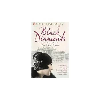 Populárně naučná literatura pro dospělé Black Diamonds - Bailey, Catherine