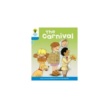 Cizí jazyk Oxford Reading Tree: Level 3: More Stories B: The Carnival - Hunt, Roderick