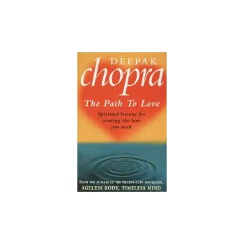 Cizojazyčná kniha Path To Love - Chopra, Dr Deepak