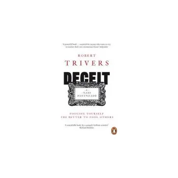 Kniha Deceit and Self-Deception - Trivers, Robert