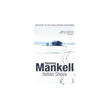 Italian Shoes - Mankell, Henning