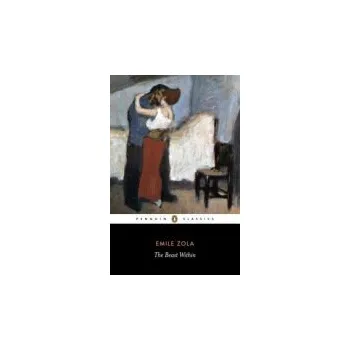 Beast Within - Zola, Emile