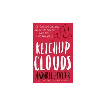 Ketchup Clouds - Pitcher, Annabel